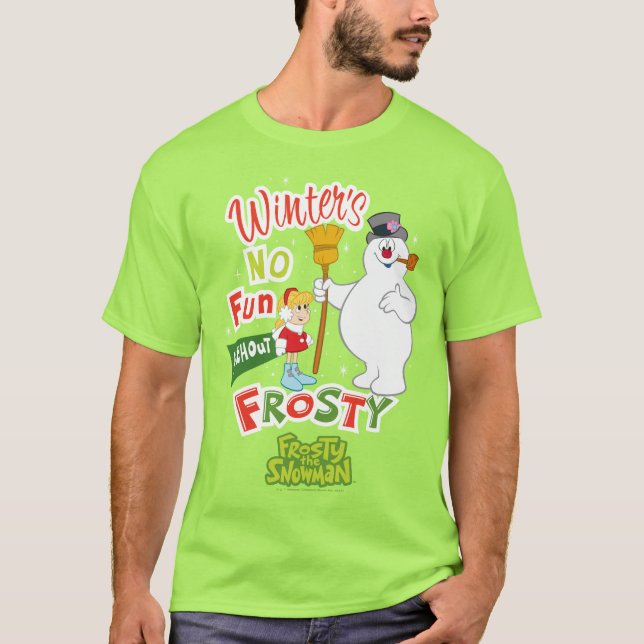 Camiseta El invierno no es divertido sin la helada del homb (Anverso)