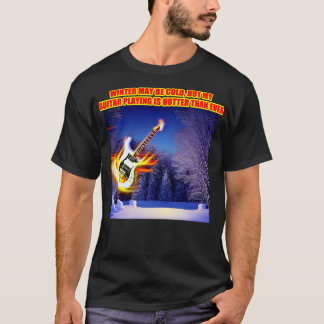 Camiseta El invierno puede ser frío pero mi guitarra está m