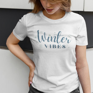 Camiseta El invierno vibra bolas de nieve y copos de nieve