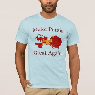 Camiseta El Irán persa hará a Persia grande otra vez