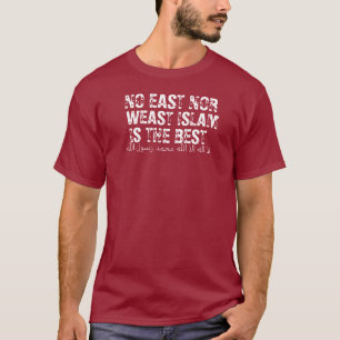 CAMISETA EL ISLAM ES LO MEJOR