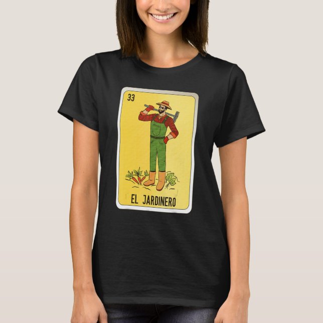 Camiseta El Jardinero Mexican Slang Lottery Bingo Cards (Anverso)