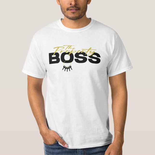 Camiseta El jefe de la propiedad Tee Shirt (Anverso)
