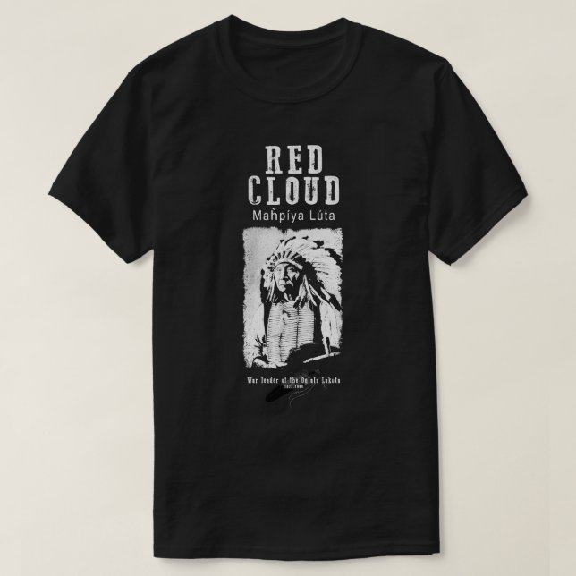 Camiseta El jefe del Lakota de Red CloudOglala en Sioux (Diseño del anverso)