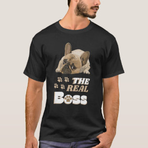 Camiseta El Jefe, El Jefe Real, El Bulldog Francés Aburrido