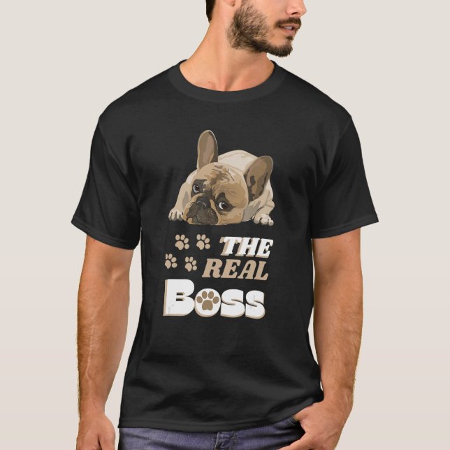 Camiseta El Jefe, El Jefe Real, El Bulldog Francés Aburrido (Anverso)