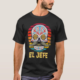 Camiseta El Jefe Hombres Jefe Mexicano Día del Cráneo de 