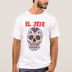 Camiseta El Jefe Hombres Jefe Mexicano Día del Cráneo de Az