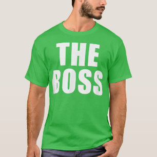 Camiseta El jefe que soy el jefe 