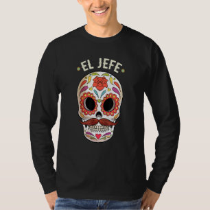 Camiseta El Jefe Sugar Skull Dia De Los Muertos