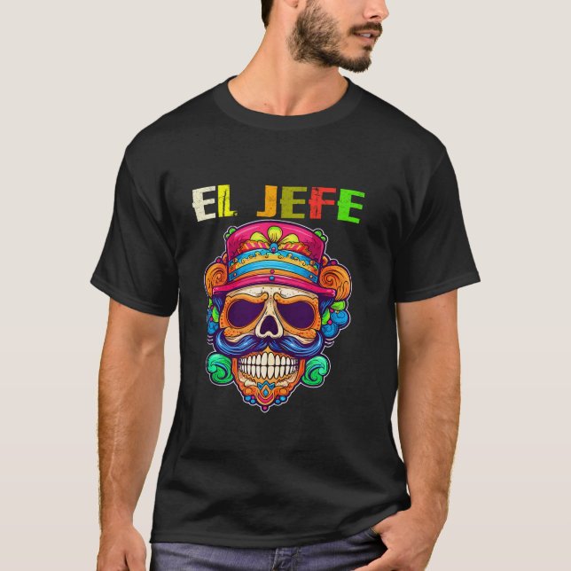 Camiseta El Jefe Sugar Skull Día de los Muertos (Anverso)