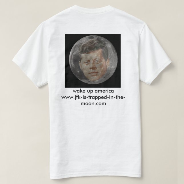 Camiseta el jfk se atrapa en la luna (Reverso del diseño)