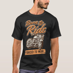 Camiseta El jinete divertido de la motocicleta cita diseño