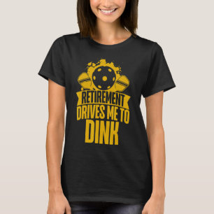 Camiseta El Jubilación Retirada De Pickleball Pun Me Lleva