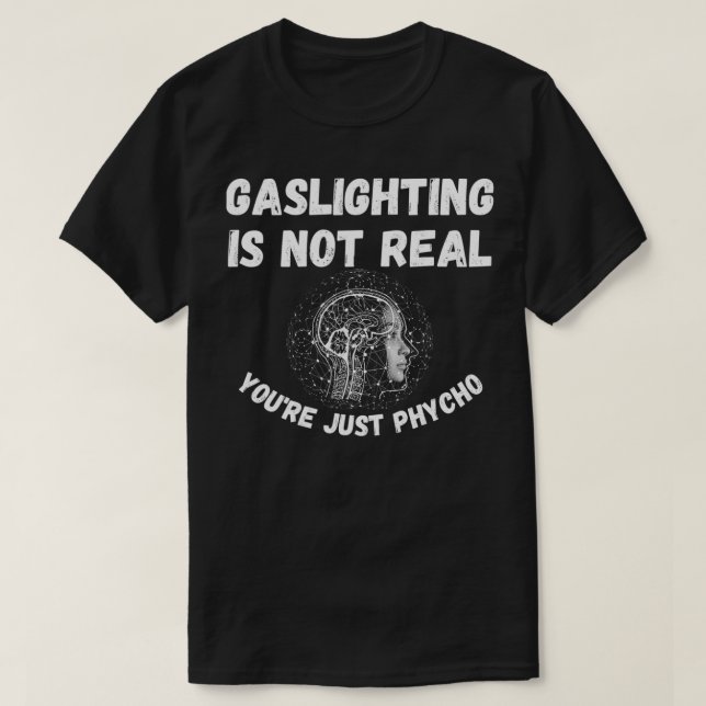 Camiseta El juego de luces no es real, solo eres phycho sar (Diseño del anverso)