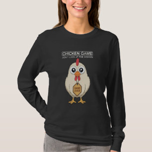 Camiseta El juego del pollo gracioso no mires el pollo Sarc