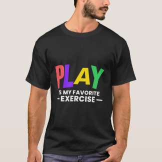 Camiseta El juego es mi ejercicio favorito de salud mental