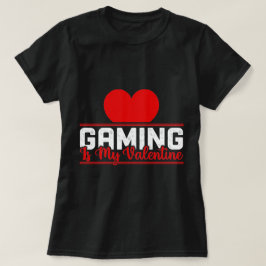 Camiseta El juego es mi San Valentín - Gracioso diseño de a