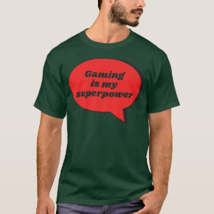 Camiseta El Juego Es Mi Sobrepotencia Graciosa Gag Sarcásti
