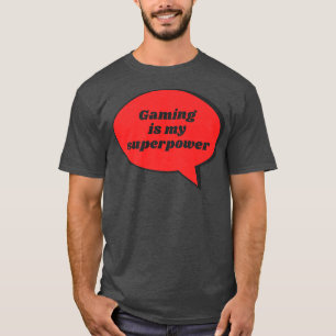 Camiseta El Juego Es Mi Sobrepotencia Graciosa Gag Sarcásti