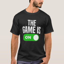 Camiseta El juego está en marcha