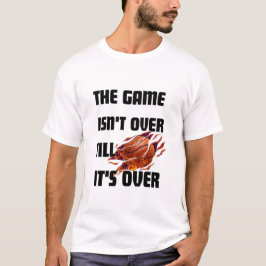 Camiseta El juego no terminó hasta que terminó - Motivacion