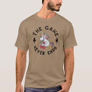 Camiseta El juego nunca termina para los Unicornios