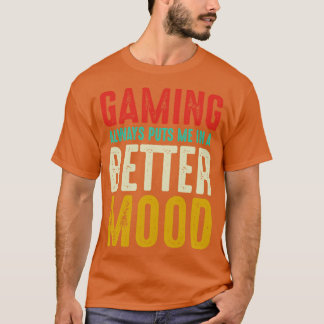 Camiseta El juego siempre me pone en mejor estado de ánimo