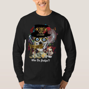 Camiseta El juez del carnaval cabe cualquier ropa de la