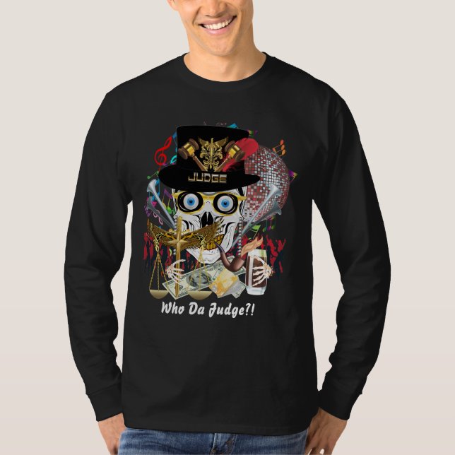 Camiseta El juez del carnaval cabe cualquier ropa de la (Anverso)