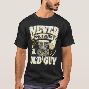 Camiseta El jugador de golf masculino papá abuelo nunca sub