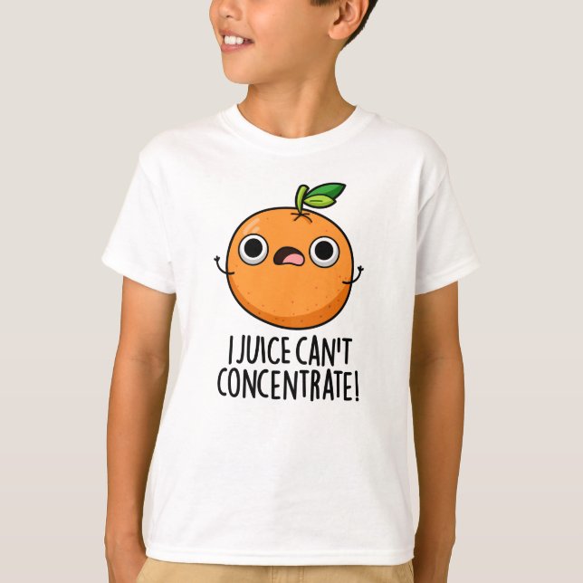 Camiseta El jugo no puede concentrar el Naranja lindo (Anverso)
