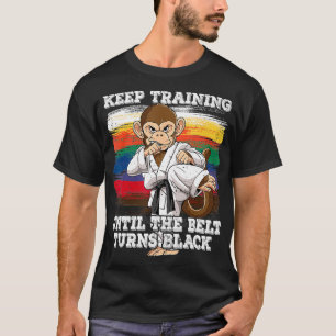 Camiseta El Karate Sigue Entrenando Hasta Que El Cinturón S