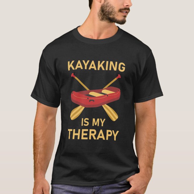 Camiseta El kayak es mi terapia - Kayaker (Anverso)