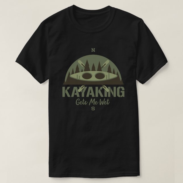 Camiseta El Kayak Me Consigue Un Entusiasta De Kayak Que Es (Diseño del anverso)