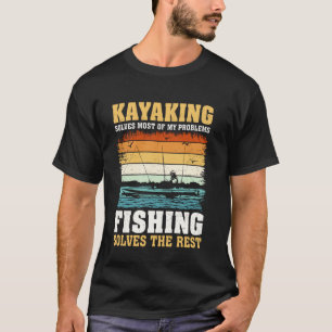 Camiseta El kayak resuelve la mayoría de mis problemas la p