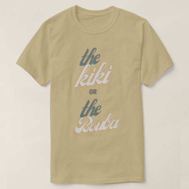 Camiseta El kiki o el regalo de la bouba para los expertos  (Diseño del anverso)