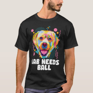 Camiseta El Laboratorio necesita el tema del perro de bolas