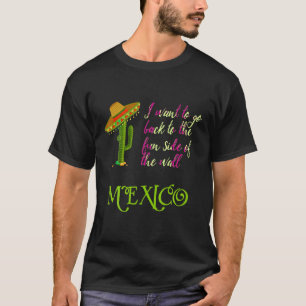 Camiseta El lado divertido de la pared es gracioso México H
