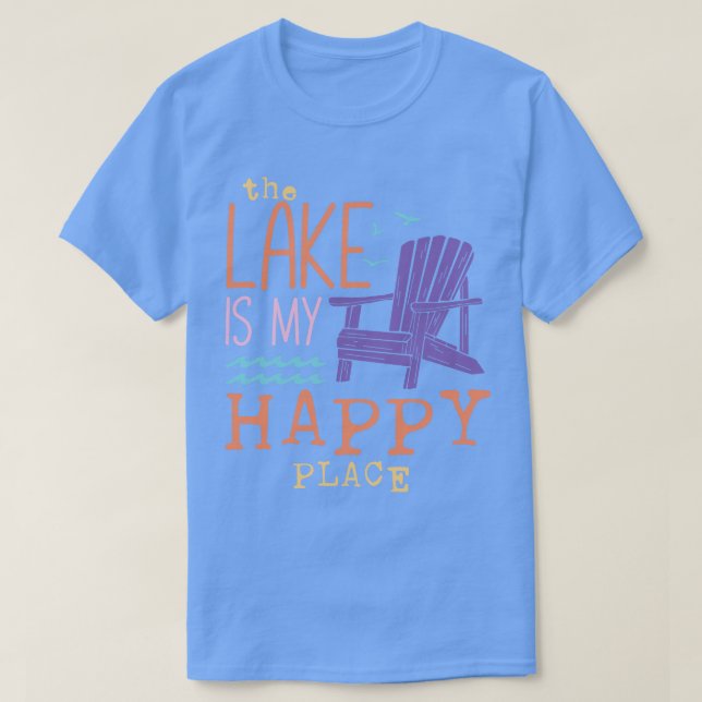 Camiseta El lago es mi lugar feliz (Diseño del anverso)