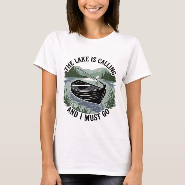 Camiseta El lago está llamando y debo irme (Anverso)