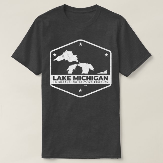 Camiseta El lago Michigan no tiburones no salan Grandes Lag (Diseño del anverso)