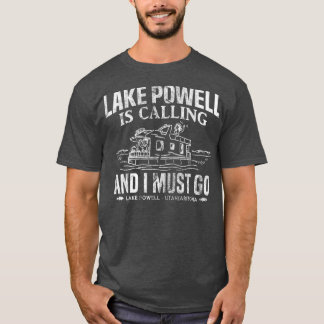 Camiseta El Lago Powell Está Llamando Funny Lake House