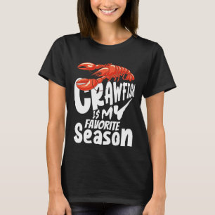 Camiseta El Langostino Es Mi Cajún De Langosta De Temporada