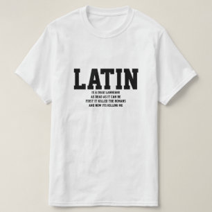 Camiseta El latín es una lengua muerta