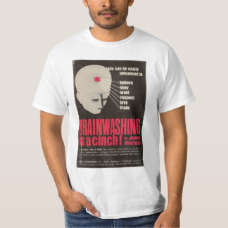 Camiseta ¡El lavar el cerebro es una cincha!