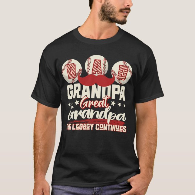 Camiseta El legado continúa: papá, abuelo, tatarabuelo (Anverso)