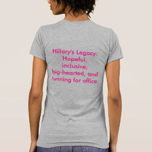Camiseta El legado de Hillary postulando para candidato de 