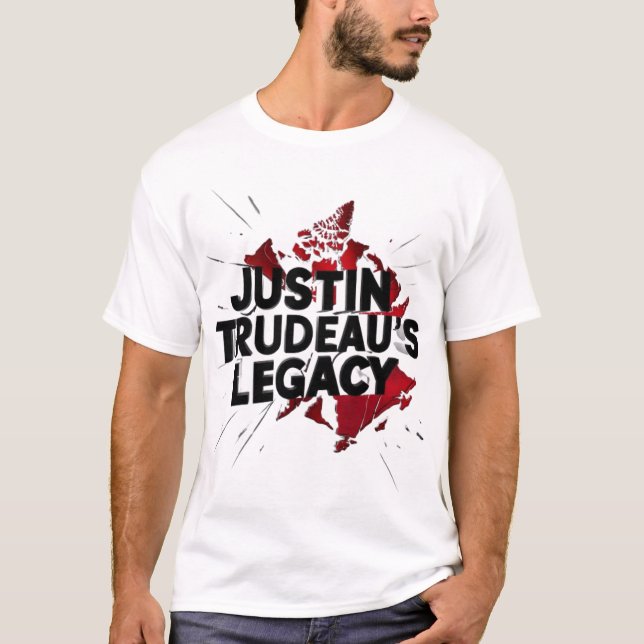 Camiseta El legado de Justine Trudeau a Canadá (Anverso)