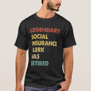 Camiseta El legendario empleado de la seguridad social se h